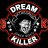 Dream Killer